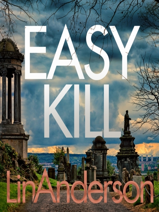 Title details for Easy Kill by Lin Anderson - Wait list